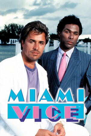 Descargar Miami Vice (1984) [HD 1080p] [Serie Completa] [Latino]